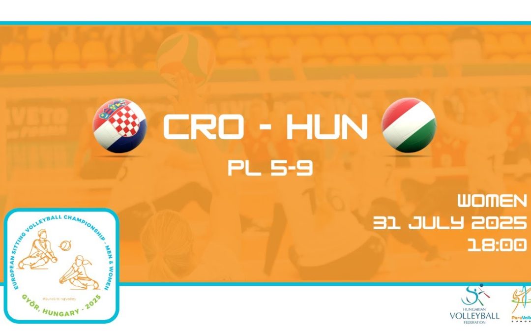2025 ESV W Place 5-19 – CRO vs HUN