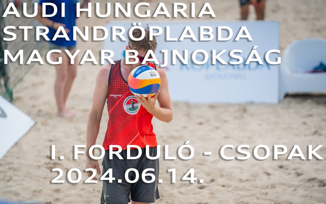 Strandröplabda Magyar Bajnokság – 1. forduló – Hangulatvideó – péntek