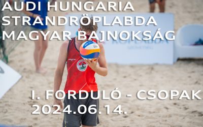 Strandröplabda Magyar Bajnokság – 1. forduló – Hangulatvideó – péntek