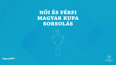 MK sorsolás – 2025/2026